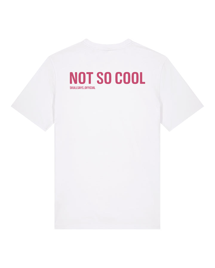 SKULLSAYS - NOT SO COOL T-SHIRT