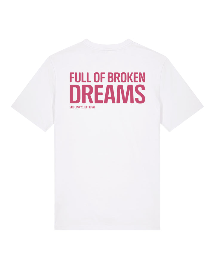 SKULLSAYS - FULL OF BROKEN DREAMS T-SHIRT