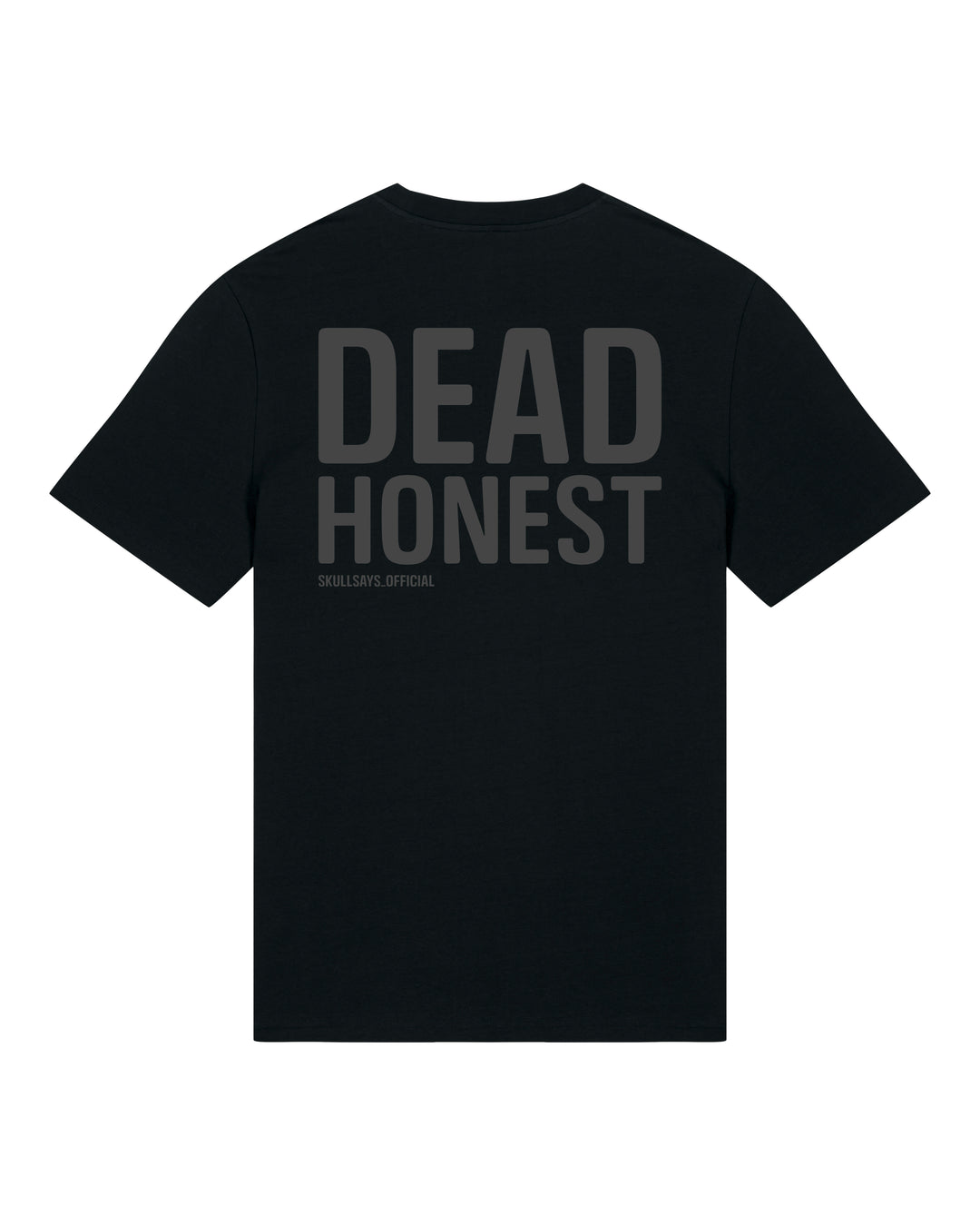 SKULLSAYS - DEADHONEST T-SHIRT