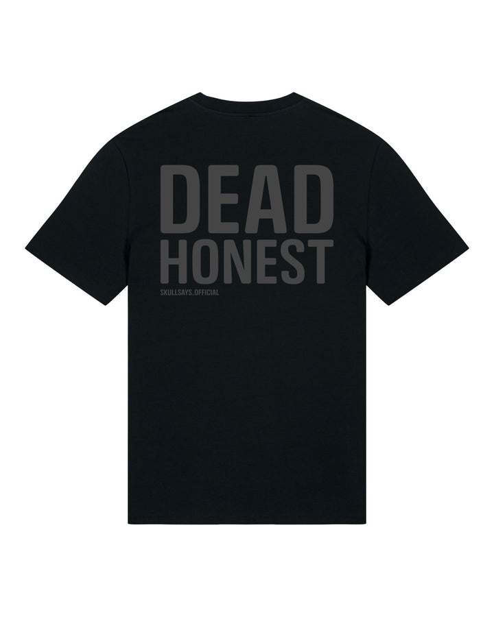 SKULLSAYS - DEADHONEST T-SHIRT