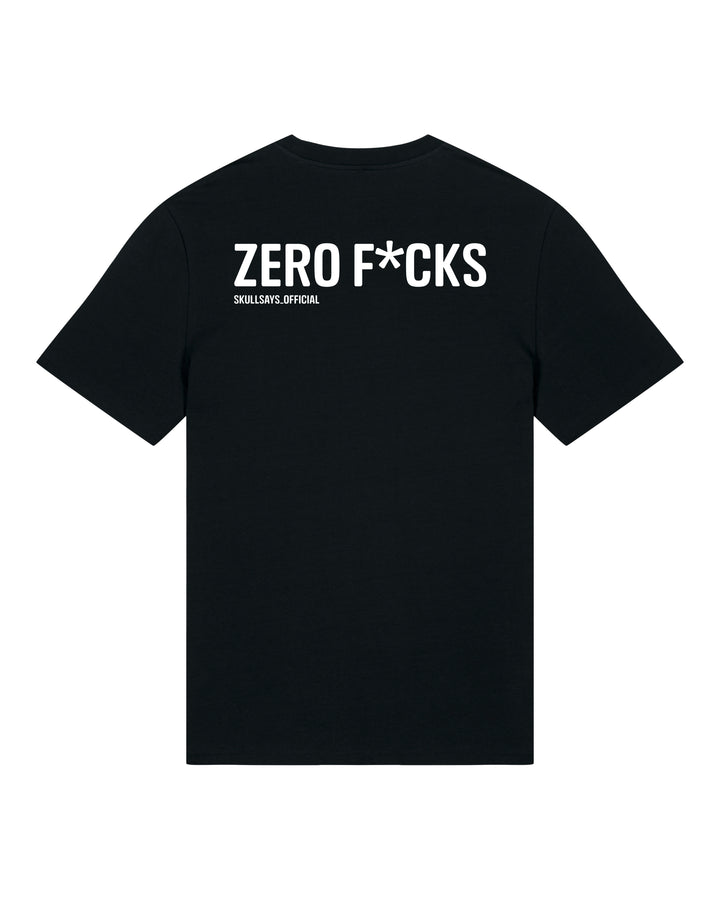 ZERO FUCKS
