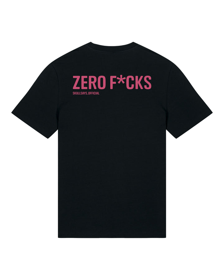 ZERO FUCKS